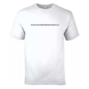 Playera "#VUELVEASERDUEÑODETUMUSICA", disponible en tallas Chica, Mediana, Grande y Grande, color blanco.