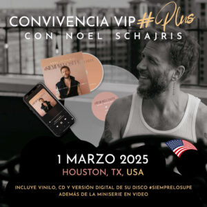 Convivencia VIP Plus Noel Schajris 1 de Marzo de 2025 #SIEMPRELOSUPE Tour 2025 Houston, Texas